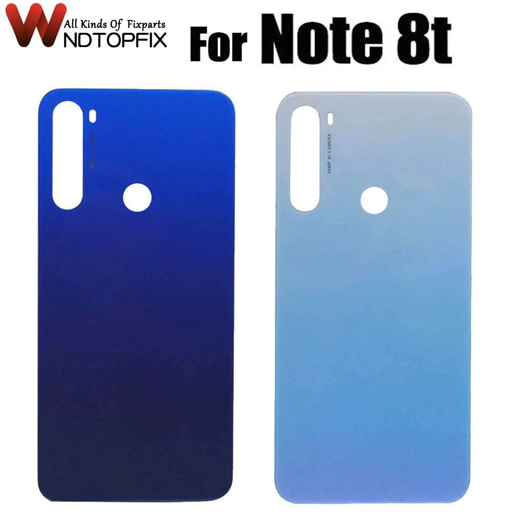 Новое стекло для Xiaomi Redmi Note 8t, задняя крышка батарейного отсека, дверца, заднее стекло для Redmi Note 8 t, крышка батарейного отсека, корпус + руле