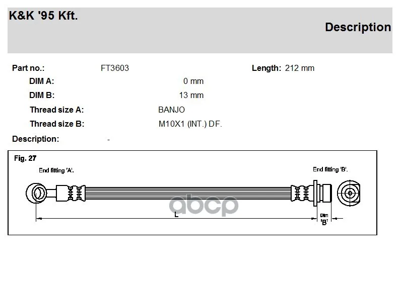 Ft3603_шланг Тормозной Задний! L=212mm Honda Accord Aerodeck K&K арт. FT3603