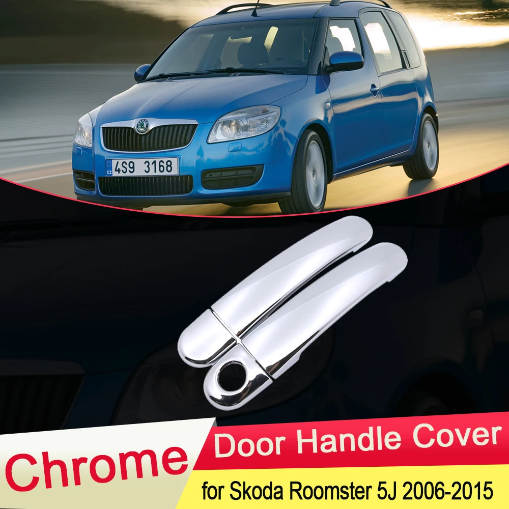 Для Skoda Roomster 5J 2006 2007 2008 2009 2010 2011 2012 2013 2014 2015 хромированная дверная ручка, внешняя отделка, автомобильные аксессуары