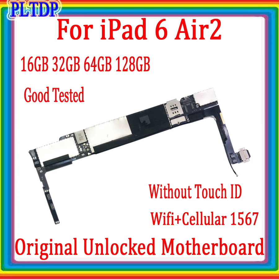 Фото 100% протестированные чипы для iPad 6 Air 2 A1567 материнская плата Wifi + сотовая оригинальная Разблокировка для iPad 6 1567 с/без Touch ID логическая плата №2