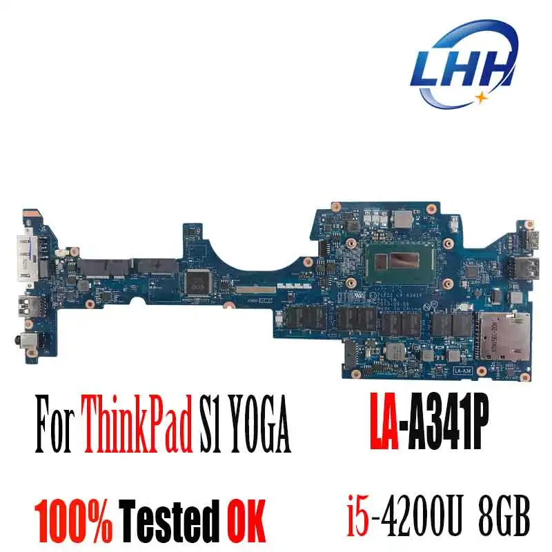 Материнская плата для lenovo THINKPAD S1 YOGA/материнская плата LA-A341P ZIPS1 с процессором i5-4200u 8GB 100% протестирована