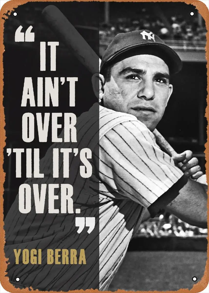 Yogi Berra металлический жестяной знак 8x12 дюймов цитаты о спортивных легендах ВИНТАЖНЫЙ ПЛАКАТ мужская пещера декоративный
