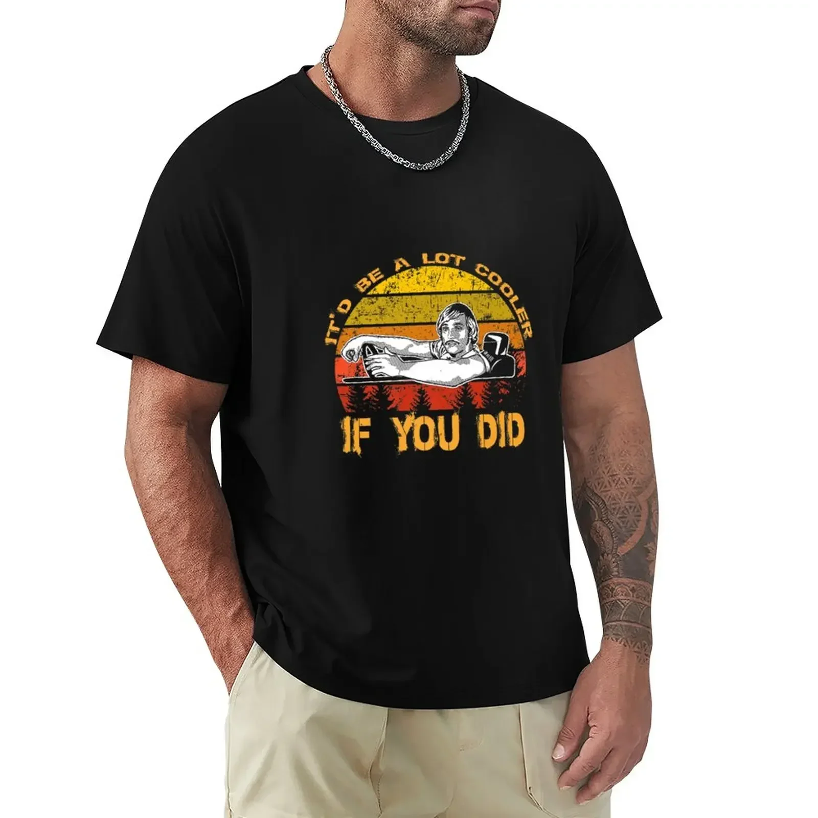 Itd Be A Lot Cooler If You Did, винтажная подарочная футболка, кавайная одежда, винтажная рубашка с аниме, винтажные футболки, мужская футболка