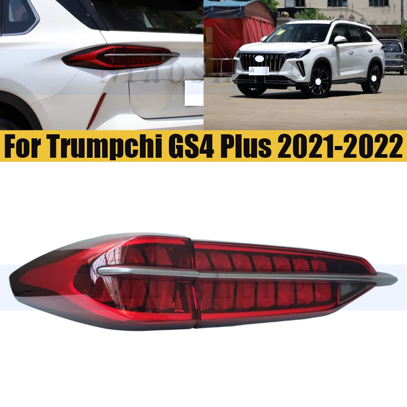 Задний бампер, задний фонарь, задний фонарь для Trumpchi GS4 Plus 2021-2022, лампа, задние фонари, задние фонари, стоп-сигнал
