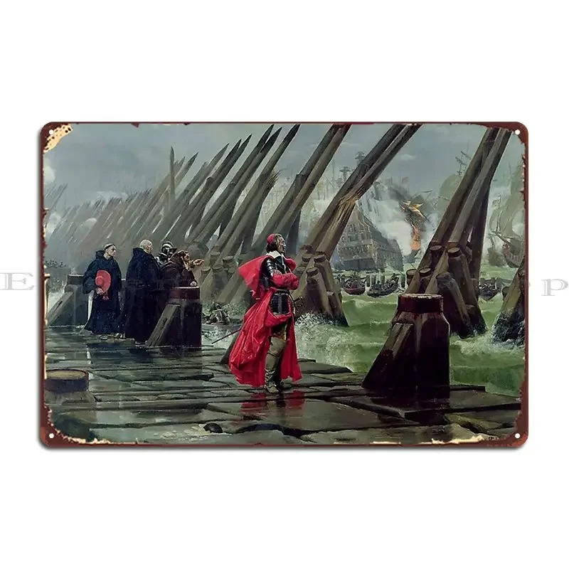 Cardinal Richelieu at the Siege of La Rochelle Henri Paul motte Металлическая вывеска Настенный декор Пещера Вечеринка Персонаж Оловянная вывеска Плакат