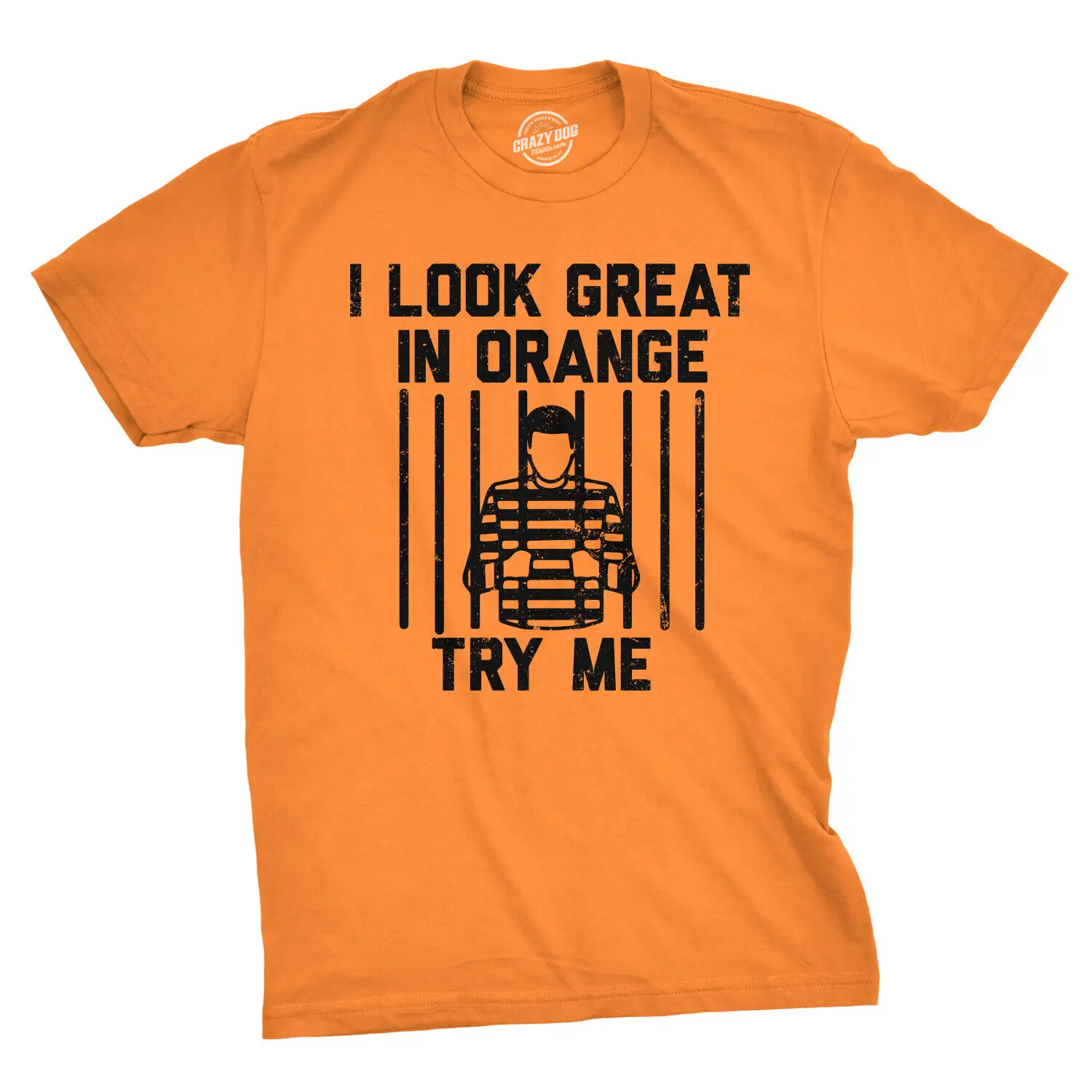 Мужская футболка «I Look Great In Orange Try Me»