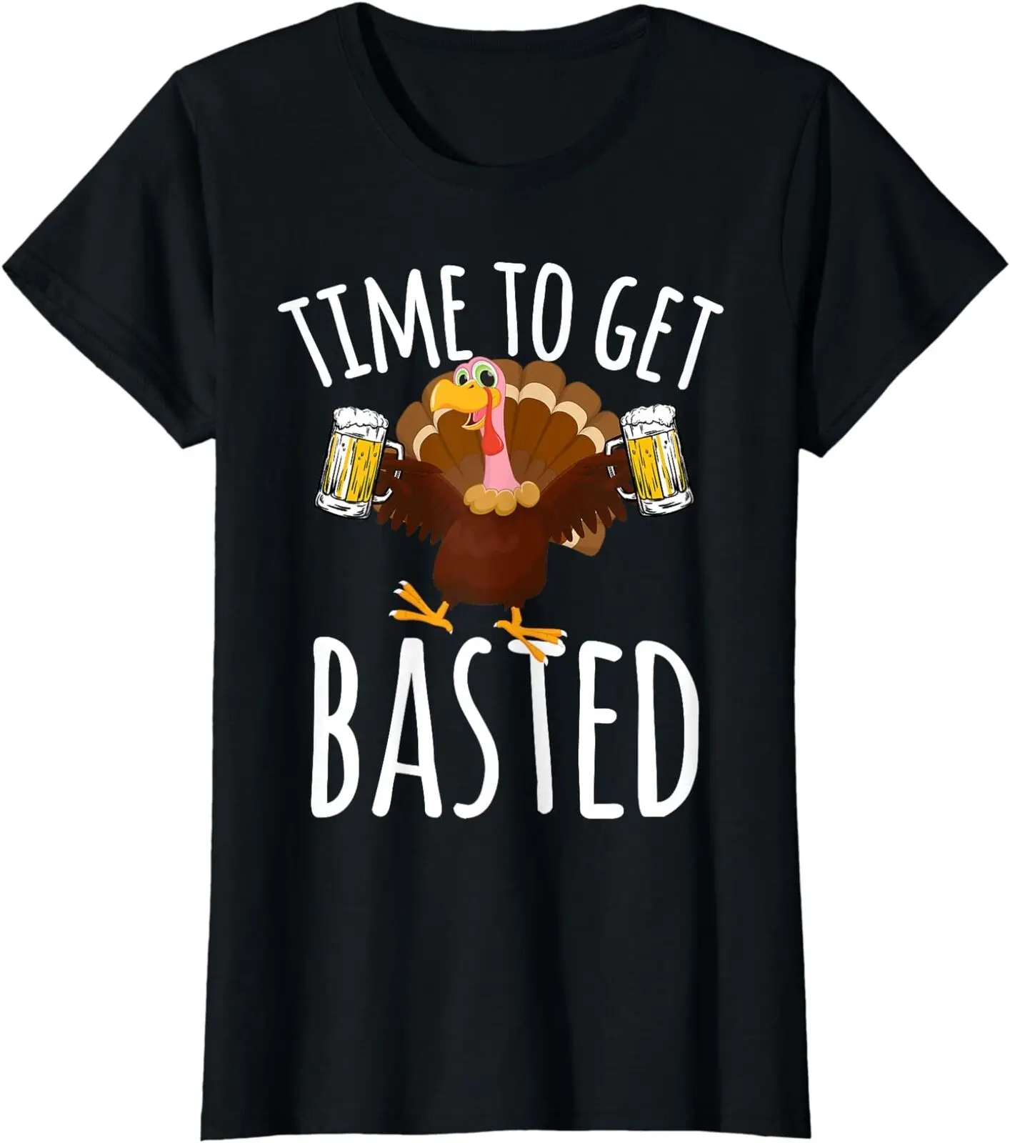 Женская футболка с круглым вырезом Time To Get Basted Funny Beer на День Благодарения и Турции.