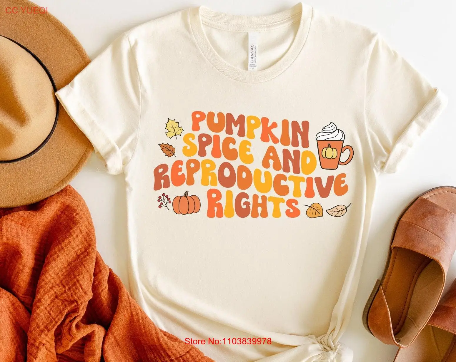 Pumpkin Spice And Reproductive Rights Fall FeminisT T Shirt Apparel Women's Liberal Halloween Social Justice