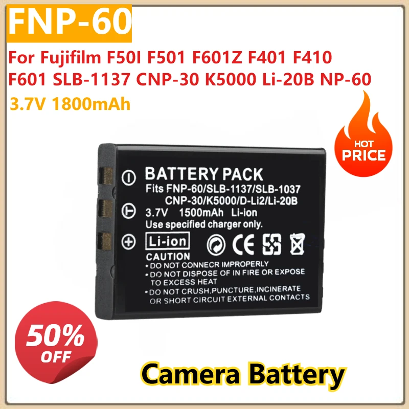 Сменный аккумулятор для камеры FNP60 3,7 В 1800 мАч для Fujifilm F50I F501 F601Z F401 F410 F601 SLB-1137 CNP-30 K5000 Li-20B NP-60