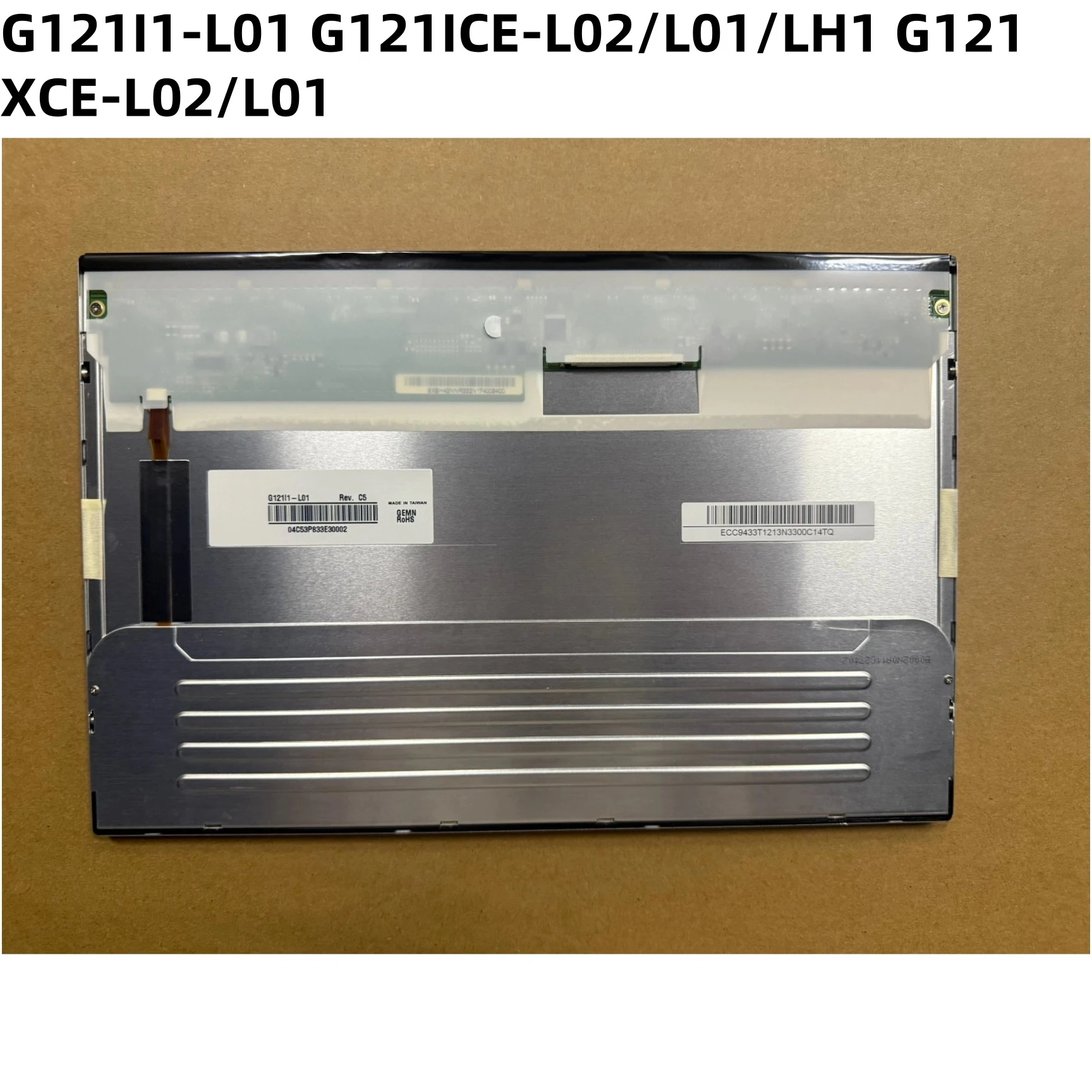 Новый оригинальный G121I1-L01 G121ICE-L01 G121ICE-L02 G121XCE-L02/L01