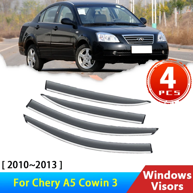 4 дефлектора для Chery A5 Vortex Estina 2012 Cowin 3 2010 ~ 2013 Elara, аксессуары, козырьки для окон автомобиля, защита от дождя и бровей