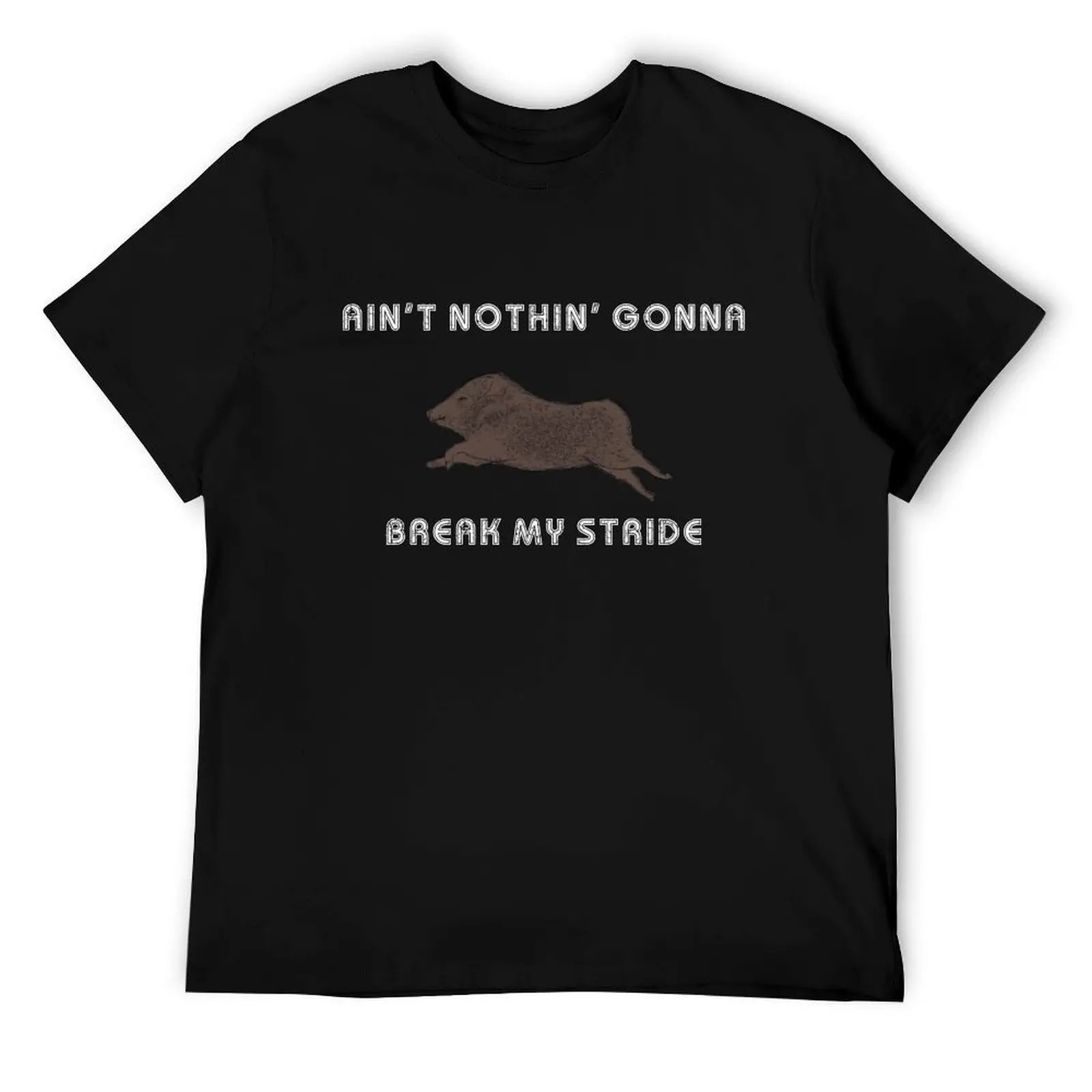 Nothin Gonna Break My StrideRunning Javelina WHT футболка с надписями мужские футболки хлопковые футболки с аниме футболка большого размера