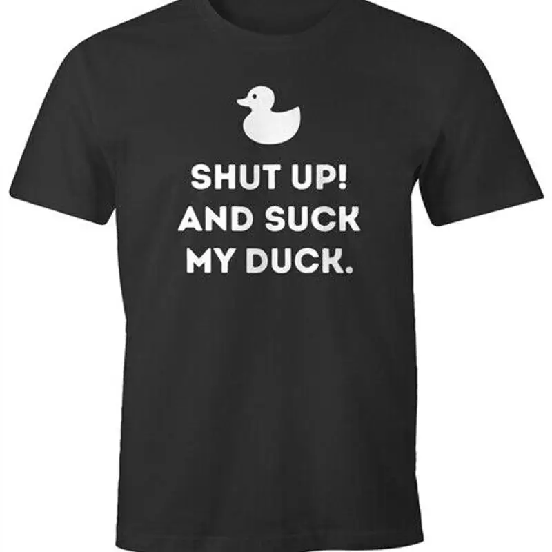 Мужская забавная футболка с надписью Funny Shut Up and Suck My Duck and Squeak