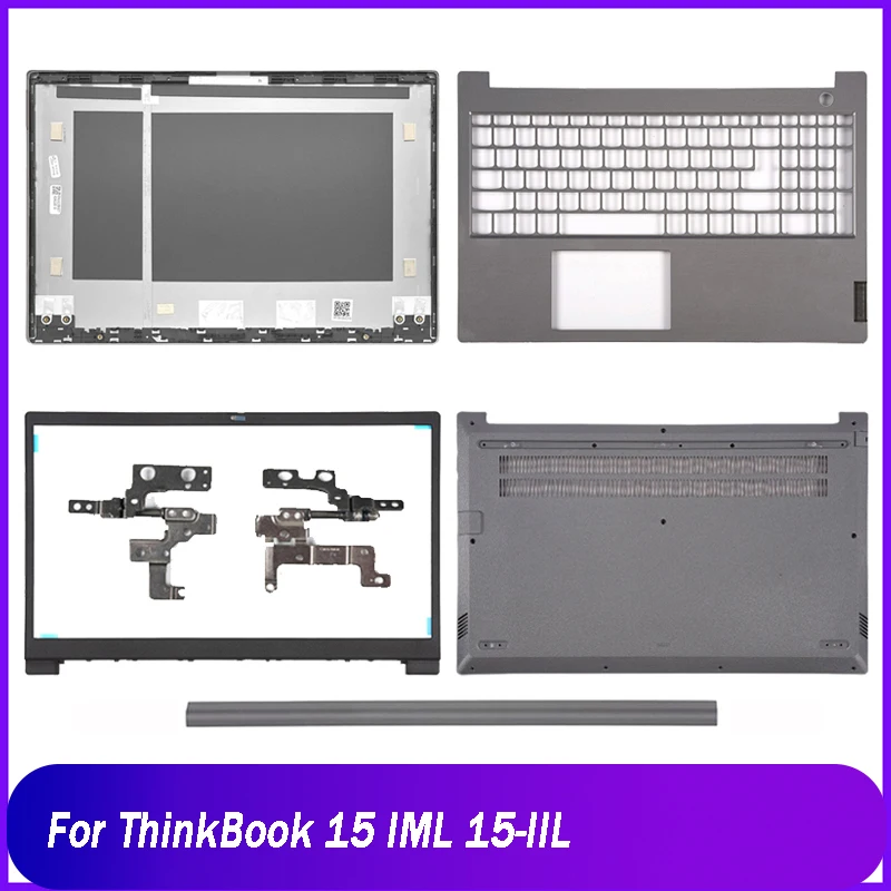 Новая задняя крышка для ноутбука Lenovo ThinkBook 15 IML 15-IIL, задняя крышка ЖК-дисплея, передняя панель, петли, Упор для рук, верхняя нижняя базовая крышка, серый