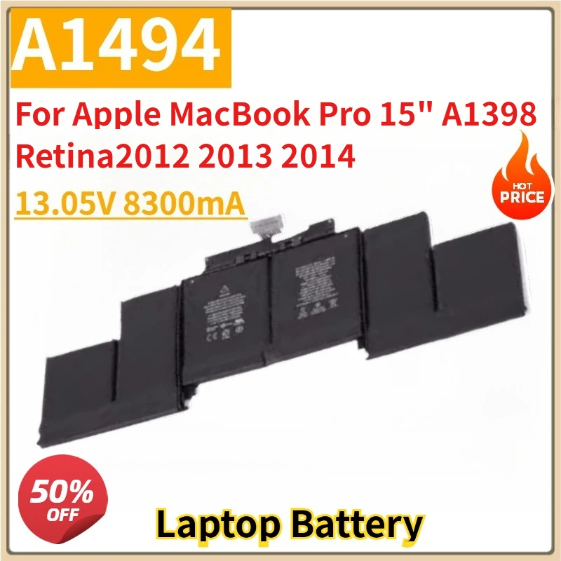 Новый аккумулятор для ноутбука A1494 A1417 13,05 В 8300 мАч для Apple MacBook Pro 15 дюймов A1398 Retina 2012 2013 2014