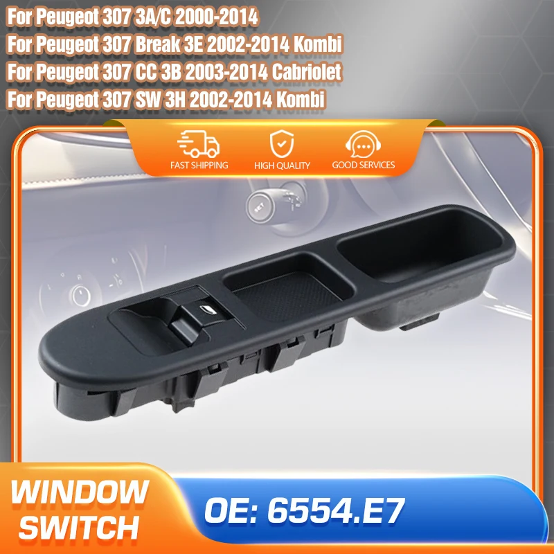 6554.E7 Переключатель окна со стороны пассажира для Peugeot 307 2000 2001 2002 2003 2004 2005 2006 2007 2008 2009 2010 2011 2012 2013 2014