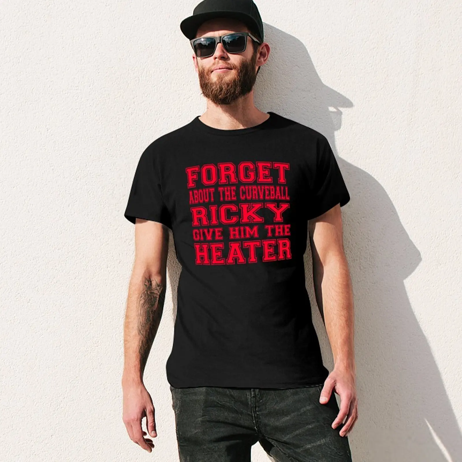 Фото Цитата Major League - Forget About The Curveball Ricky Give Him The Heater Футболка с забавными мемми, одежда Louboutins для мужчин №3