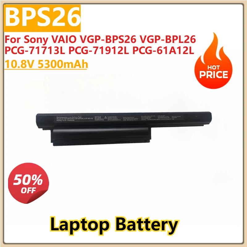 Сменный аккумулятор для ноутбука BPS26 10,8 В 5300 мАч для Sony VAIO VGP-BPS26 VGP-BPL26 PCG-71713L PCG-71912L PCG-61A12L PCG-61A13L
