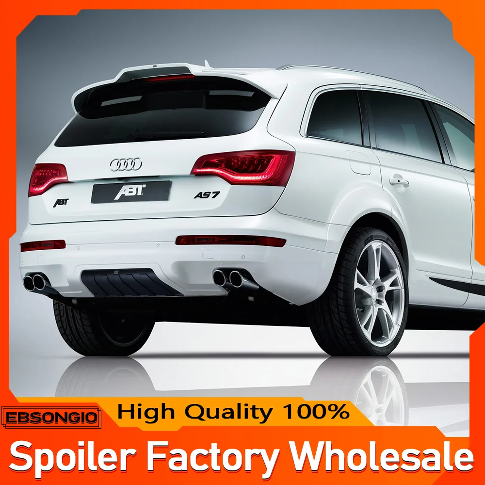 Для Audi Q7 SQ7 2006-2015 годов, задний спойлер с крылом верхнего люка, высококачественный спойлер из FRP/углеродного волокна в стиле ABT, спойлер багажника, багажника, крыла