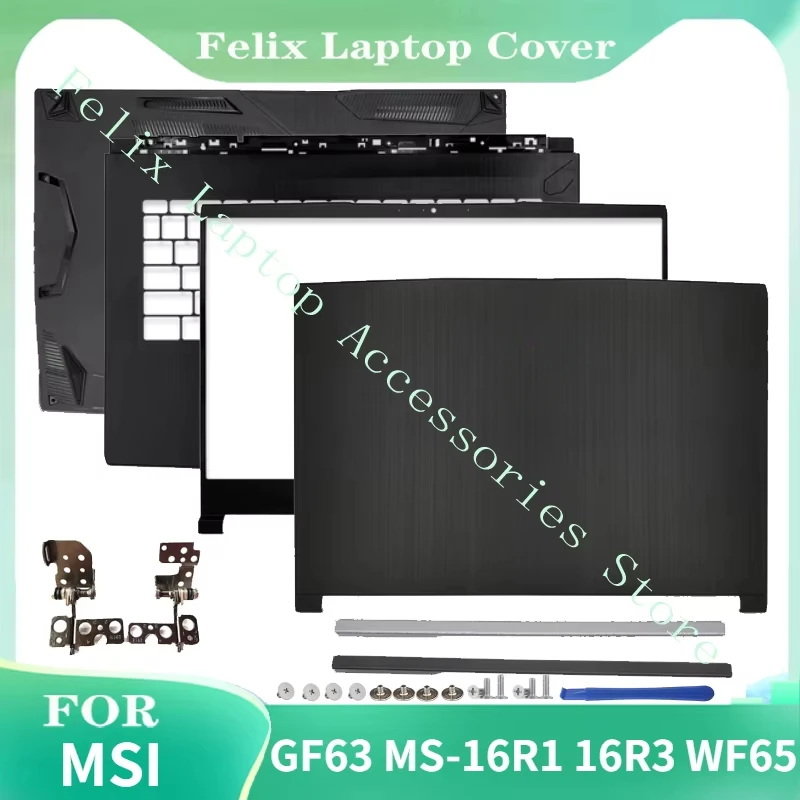 Новинка для ноутбука MSI GF63 MS-16R1 16R3 WF65, задняя крышка ЖК-дисплея/передняя панель/петли/крышка шарнира, верхняя задняя крышка экрана, лицевая панель