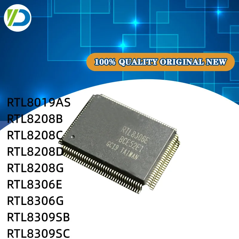 1 шт. новый оригинальный RTL8019AS RTL8208B RTL8208C RTL8208D RTL8208G RTL8306E RTL8306G RTL8309SB RTL8309SC