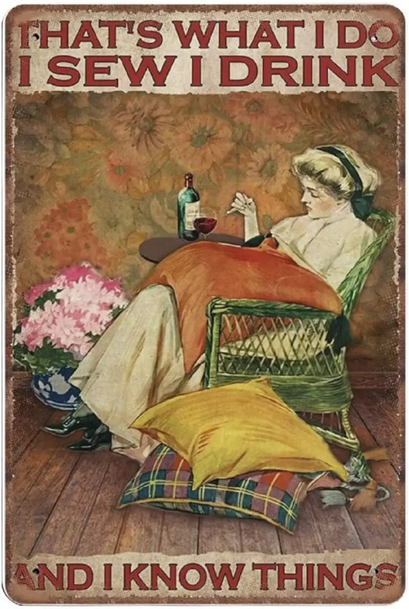 Thats What I Do I Drink I Sew and I Know Things, винтажные жестяные таблички для шитья, декор для швейной комнаты, швейный любовник, швейный подарок, забавный M