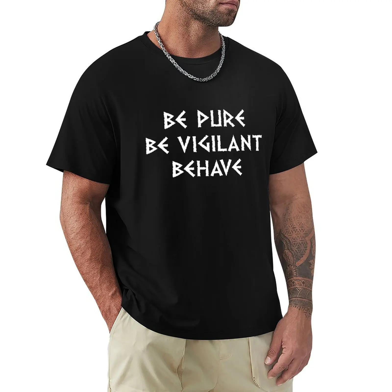 Футболка Be Pure Be Vigilant Behave (светлый текст), лето 2022, футболка с короткими рукавами, дизайнерские рубашки, мужская футболка