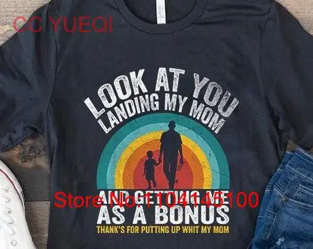 Vintage Look At You Landing My Mom Getting Me As A Bonus Funny Dad T Shirt Fathers Day s for Step Birthday