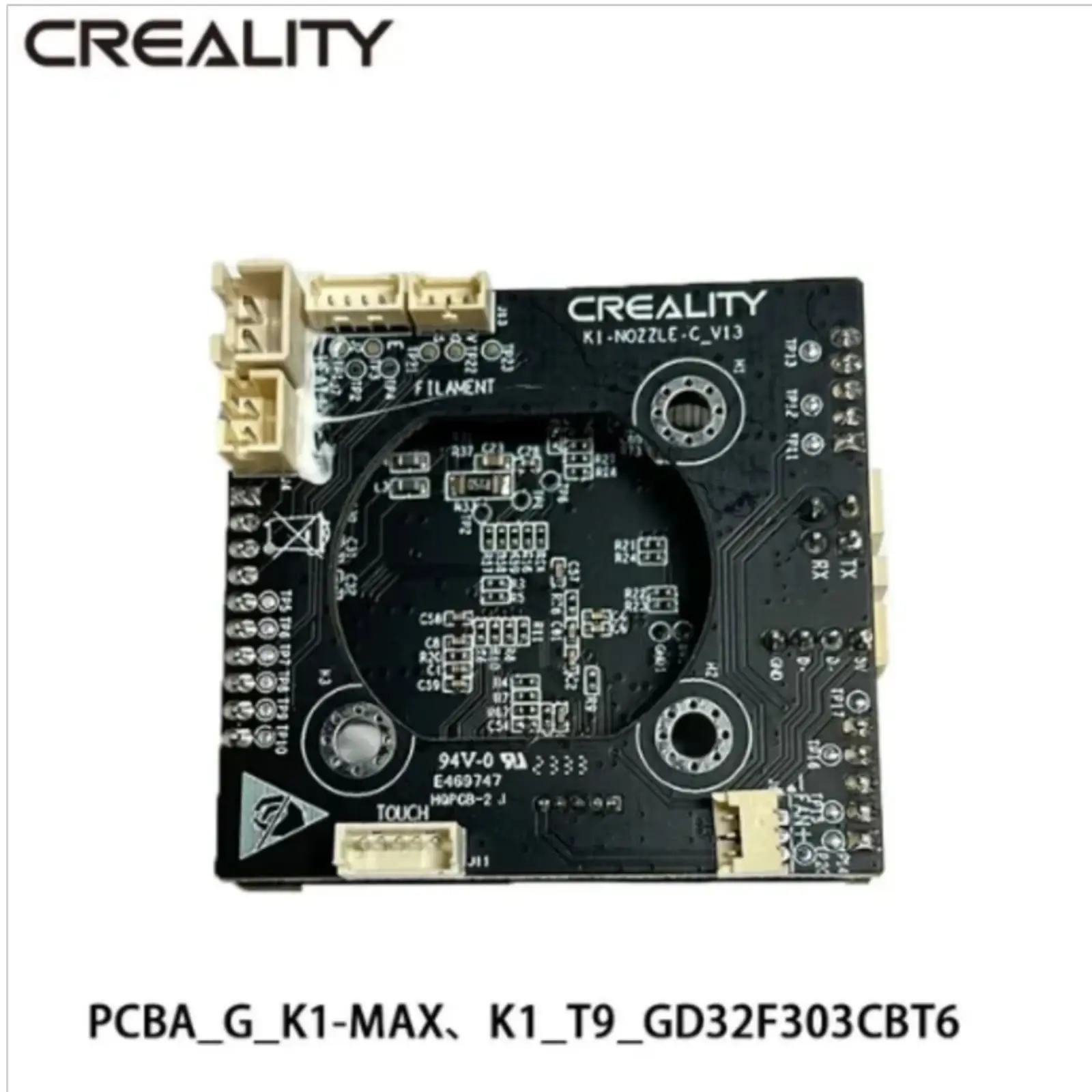 Фото Creality-PCBA_G_K1-MAX/K1 _ T9 _ GD32F303CBT6 NOZZLE-C-V13 Placa adaptadora, substitua os аксессуары da impressora 3D, оригинал №2