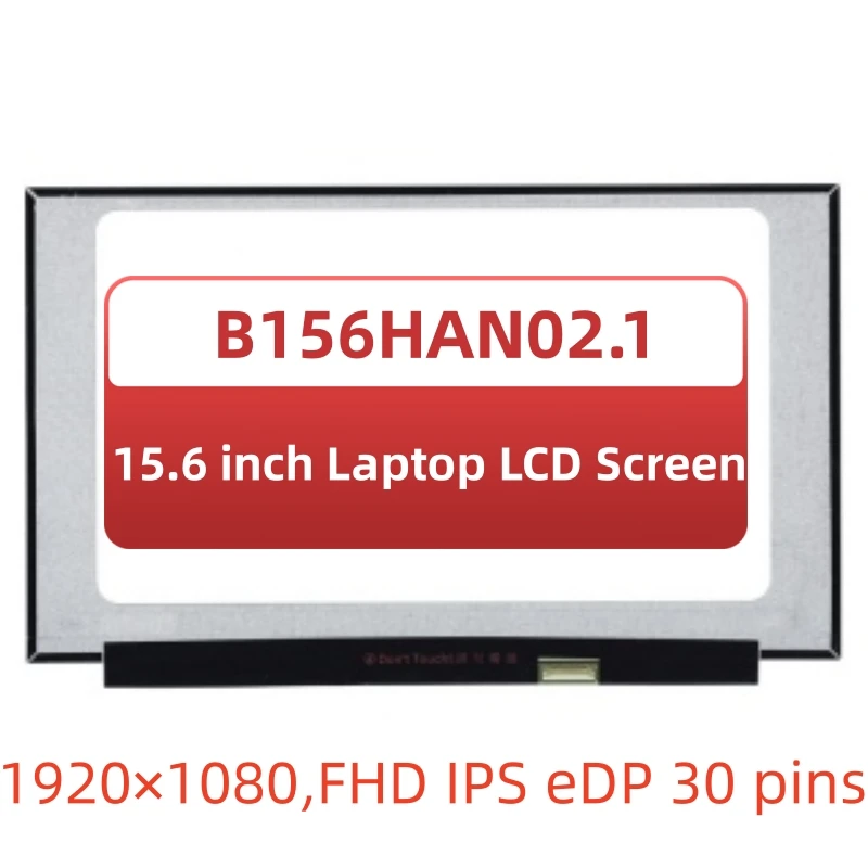 ЖК-экран для ноутбука B156HAN02.1, B156HAN02 NV156FHM N35 N156HCA EBA LP156WF9 SPC1, панель дисплея 1920*1080 EDP, 30 контактов IPS
