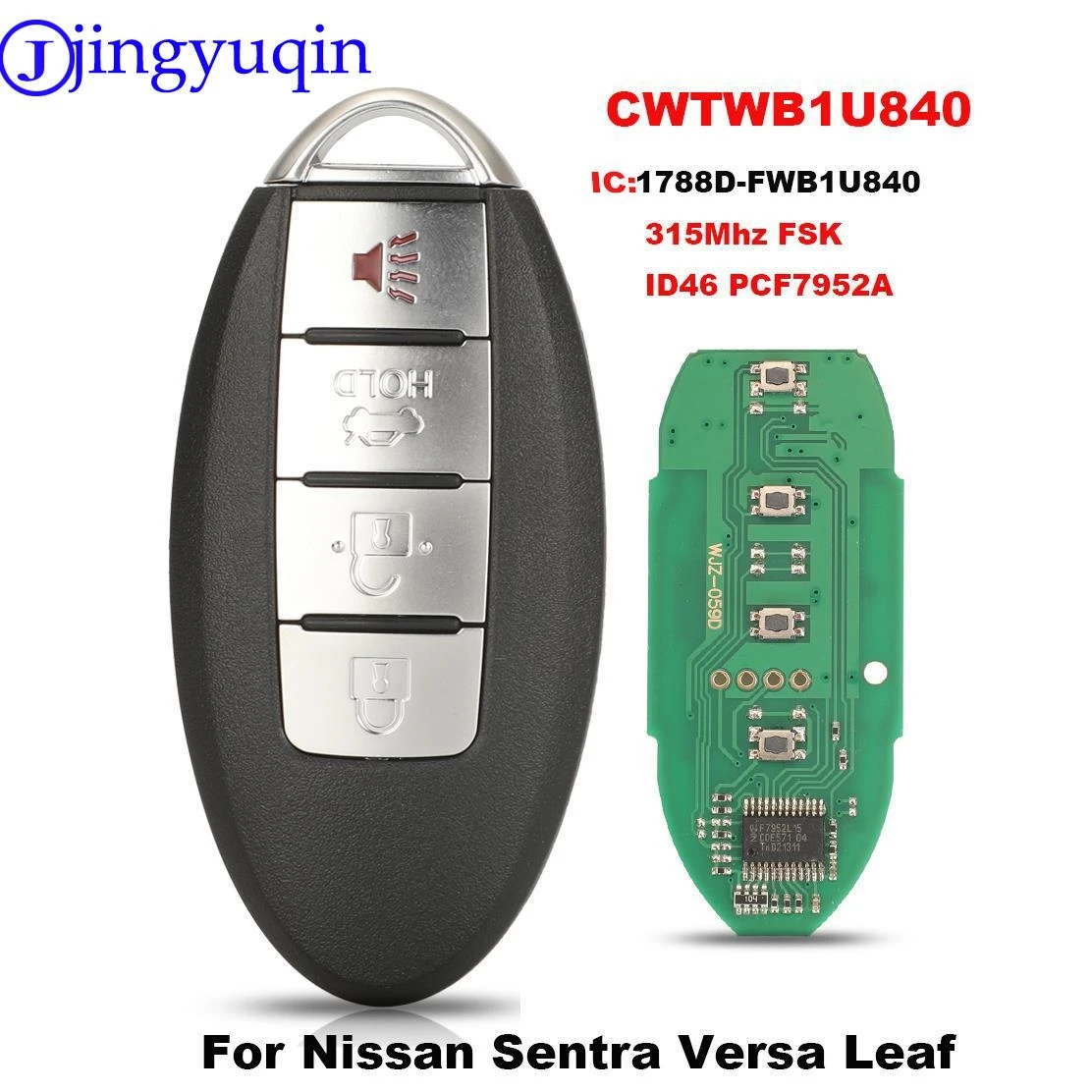 Jingyuqin CWTWB1U840 IC: 1788D-FWB1U840 Умный дистанционный ключ от автомобиля для Nissan Sentra Versa Leaf 315 МГц FSK ID46/PCF7952A 4BTN Keyless
