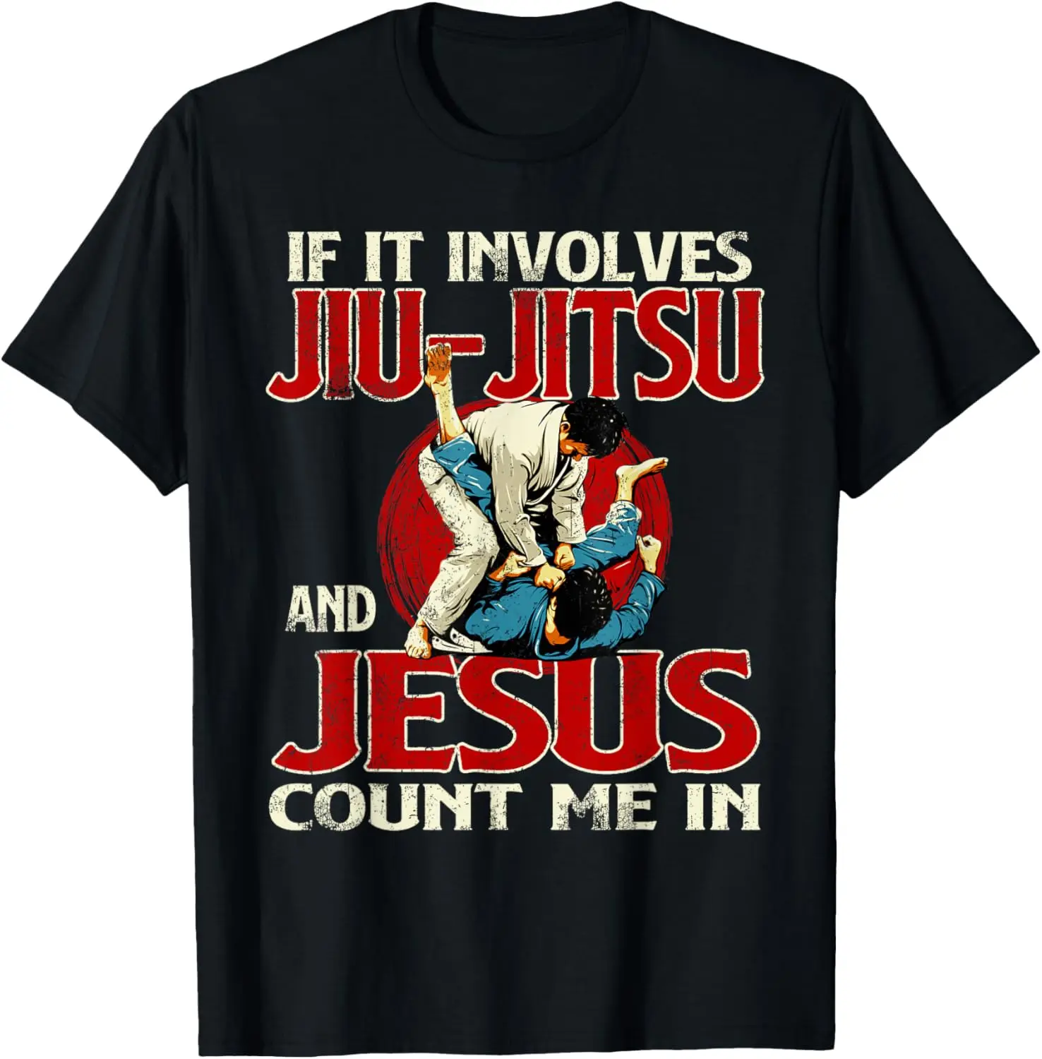 If It Involves Jiu Jitsu and Jesus Count Me in - Футболка Grappler из 100% хлопка с круглым вырезом и коротким рукавом Летняя повседневная мужская футболка