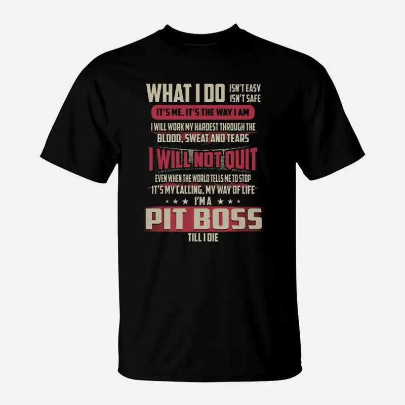 Рубашки Pit Boss What I Do Job, футболка, кавайная одежда, бутик одежды на день Святого Валентина, роскошная футболка, мужская футболка 100, ℅   хлопок