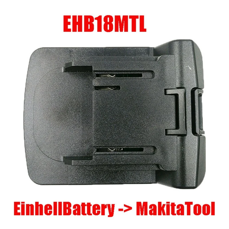 Полезный адаптер EHB18MTL 18MTL 18 в 1 шт. преобразователь адаптера EHB Einhell оборудование для инструментов Makita LXT электроинструмент