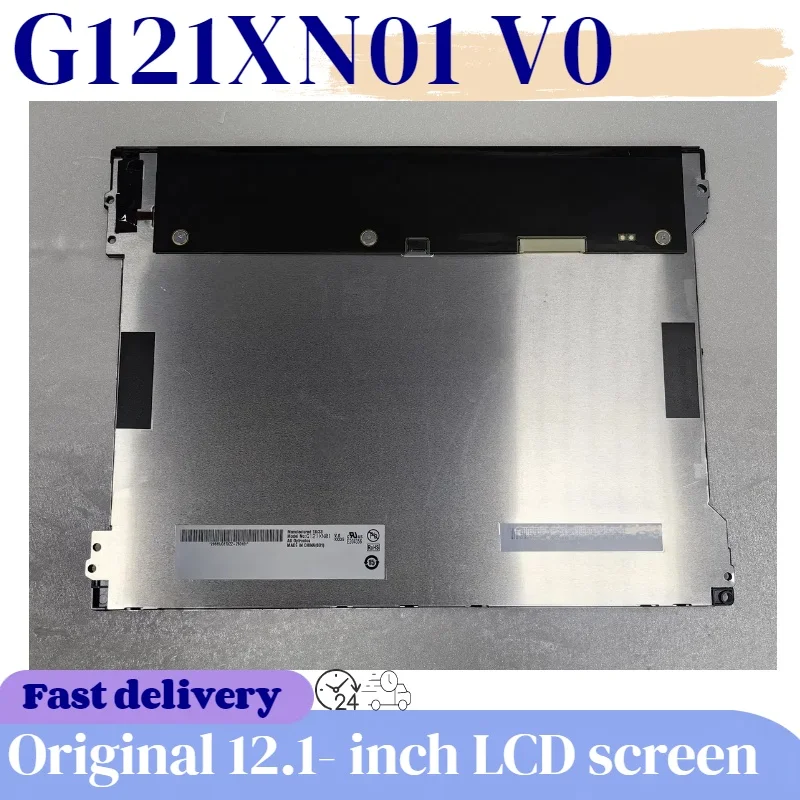 Совершенно новый оригинальный 12,1-дюймовый G121XN01 V0 G121XN01 V.0 G121XTN01.0 A + 100% протестировано для быстрой доставки