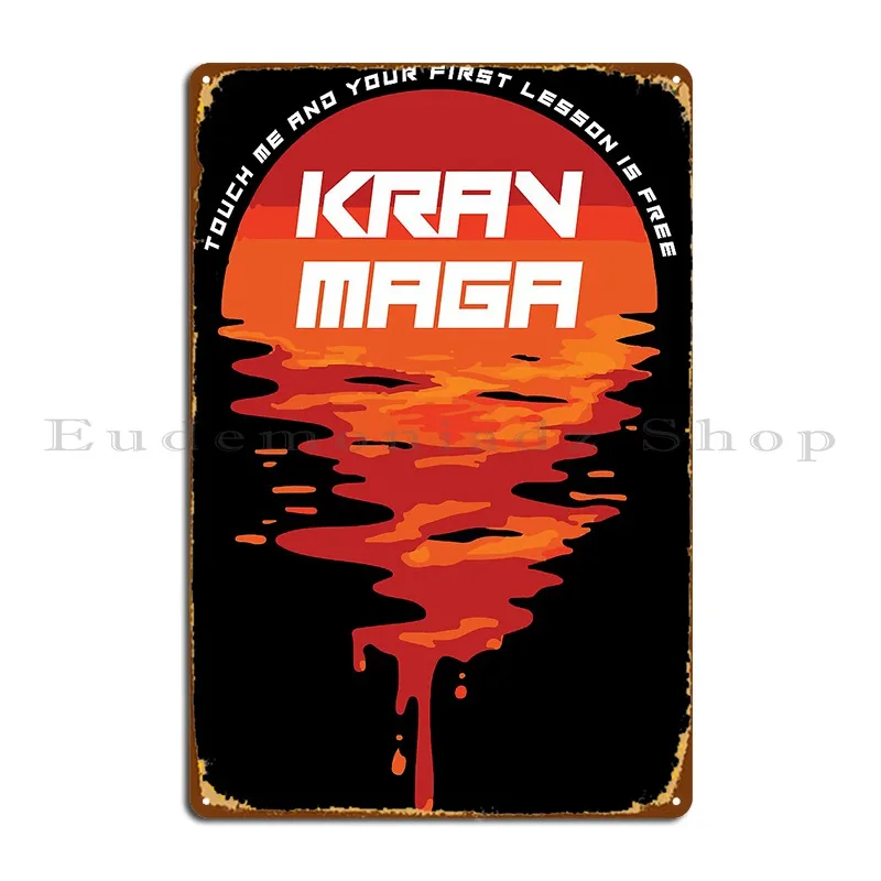 Крав-мага, первый урок, бесплатный металлический знак, таблички, индивидуальный декор для стен, фреска для паба, клубная жестяная вывеска, плакат