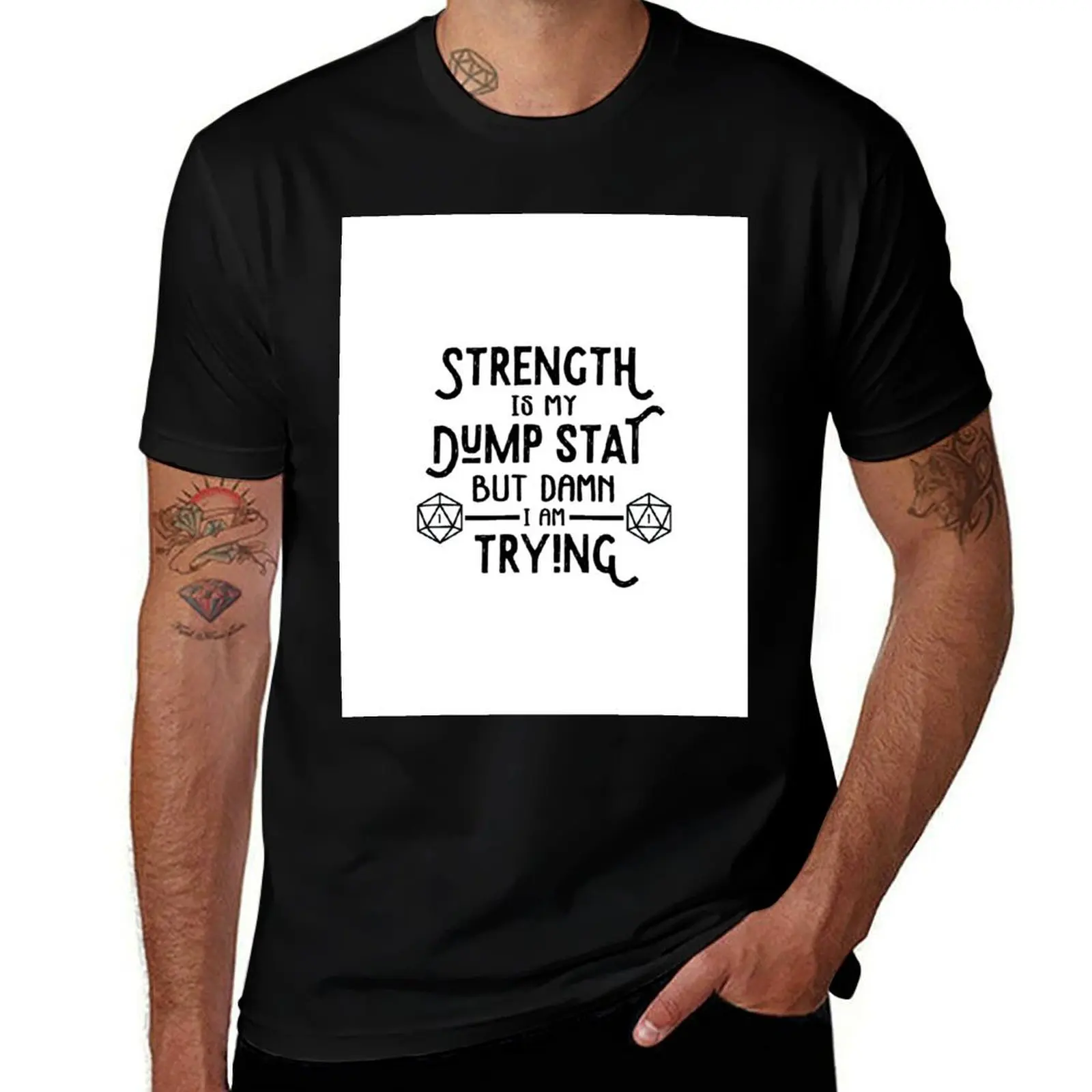 Футболка Strength is My Dump Stat, мужские футболки с рисунком, мужская футболка из 100% хлопка, люксовый бренд