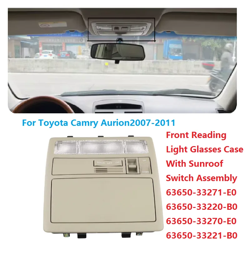 Для Toyota Camry Aurion 2007-2011, автомобильная крыша, очки для чтения, Φ с солнечной крышей, консоль переключателя в сборе 63650-33271 63650-33220