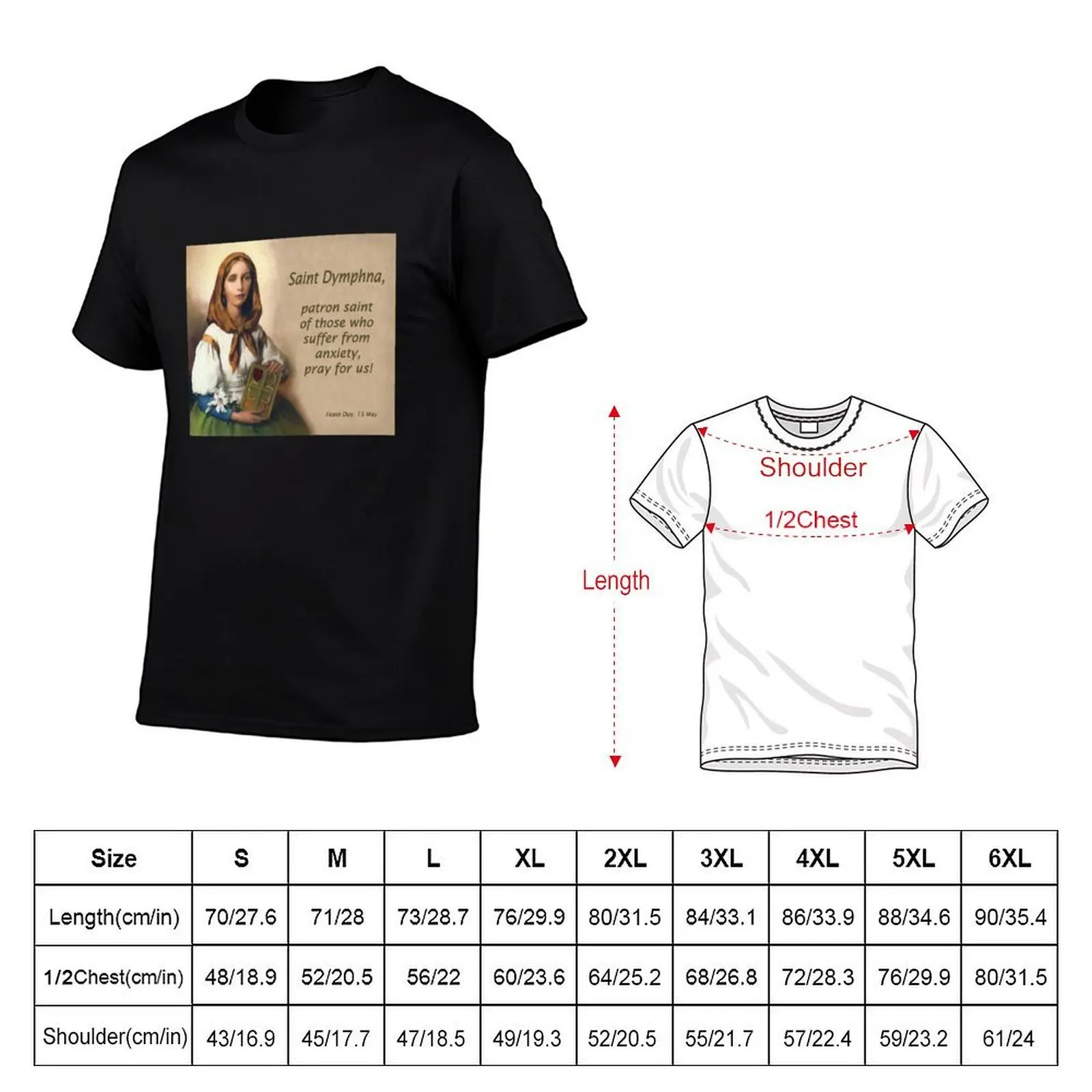 Saint Dymphna, Patron Saint of Those Suffering from Anxiety Футболка мужская футболка хлопковая футболка высокого качества мужская дизайнерская футболка (art.: 3920d2439ff06) - 3920d2439ff06