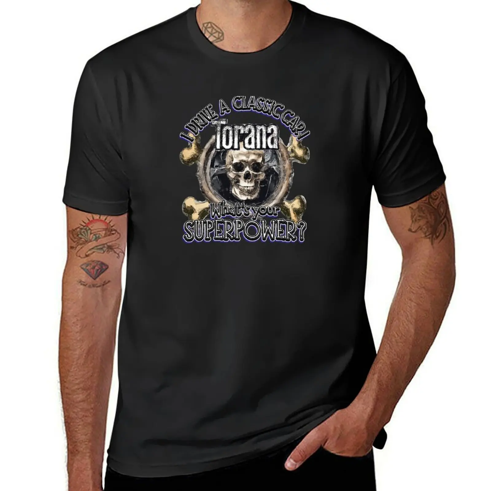 Holden Torana Skull and Cross Bones-я вожу классический автомобиль, какова ваша Суперсила? Простые черные мужские футболки на заказ