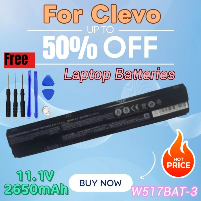 Для Clevo W517 серии 6-87-W517S-2CF1/2 6-87-W517S-3C92 Сменный аккумулятор для ноутбука W517BAT-3 11,1 В 2650 мАч + инструменты