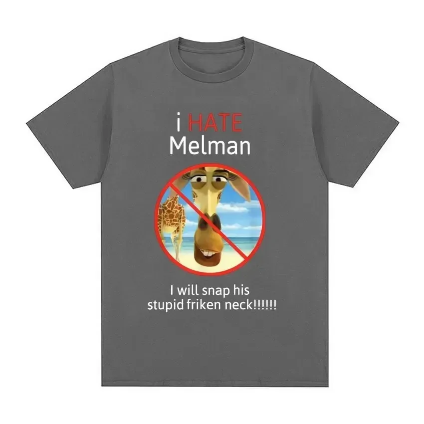 Фото Футболка с надписью «I Hate Melman Meme», забавная Повседневная хлопковая футболка с надписью «I Will Snap His глупый Friken Neck» для мужчин и женщин, футболка большого размера, уличная одежда №3