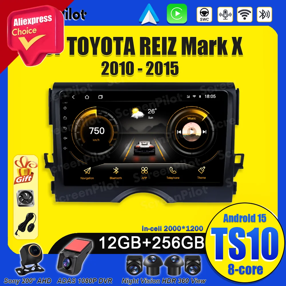 Android 15 для TOYOTA REIZ AnMark X 2010-2015 Стерео головное устройство Мультимедийный видеоплеер GPS-навигация 8-ядерный сенсорный экран RDS