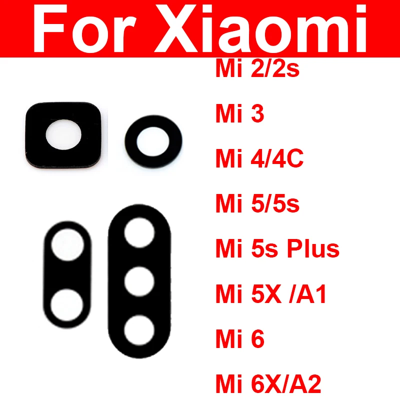 Для Xiaomi Mi 2 2S 3 4 4C 5 5S Plus 5X 6 6X A1 A2 Стеклянная линза задней основной камеры с клейкой наклейкой Запасные части Телефоны и аксессуары