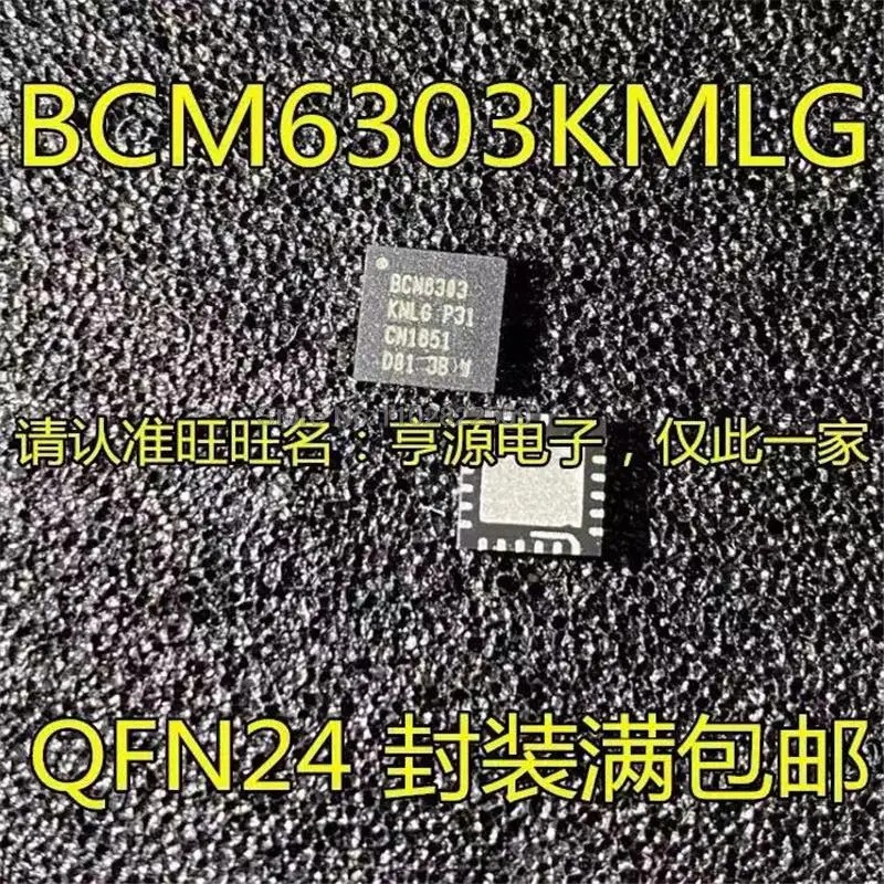 1-10 деталей, bcm6303kmlg bcm6303 qfn24, линейный драйвер ic в гирлянде 100%, новый и оригинальный