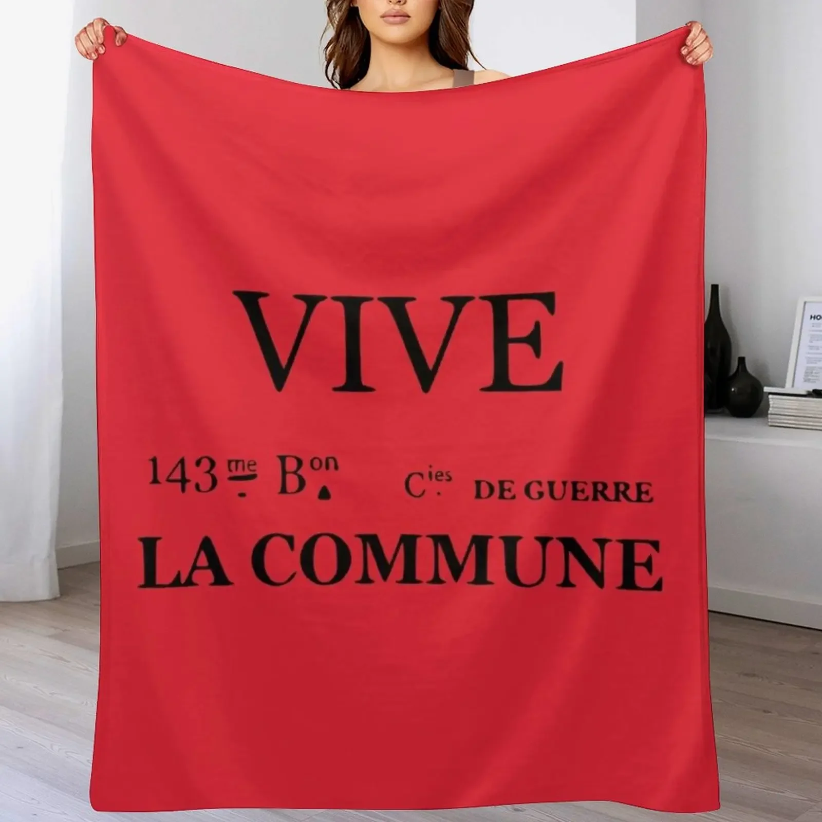 Vive la Commune Flag of the 143th батальона Communal National Guards of the Paris Commune Throw Blanket