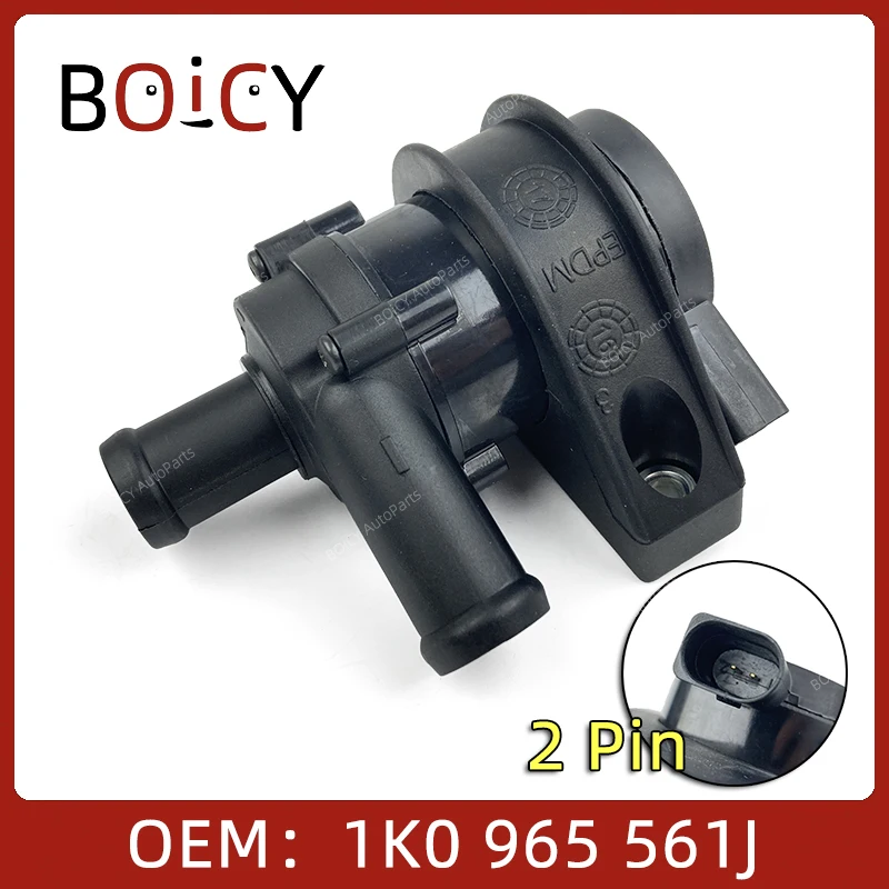1K0965561J 1K0965561JJ Вспомогательный водяной насос BOICY для двигателя Tiguan Passat CC Golf Polo Jetta A3 Q3 TT Octivia Superb Yeti 1K0965561J 1K0965561JJ