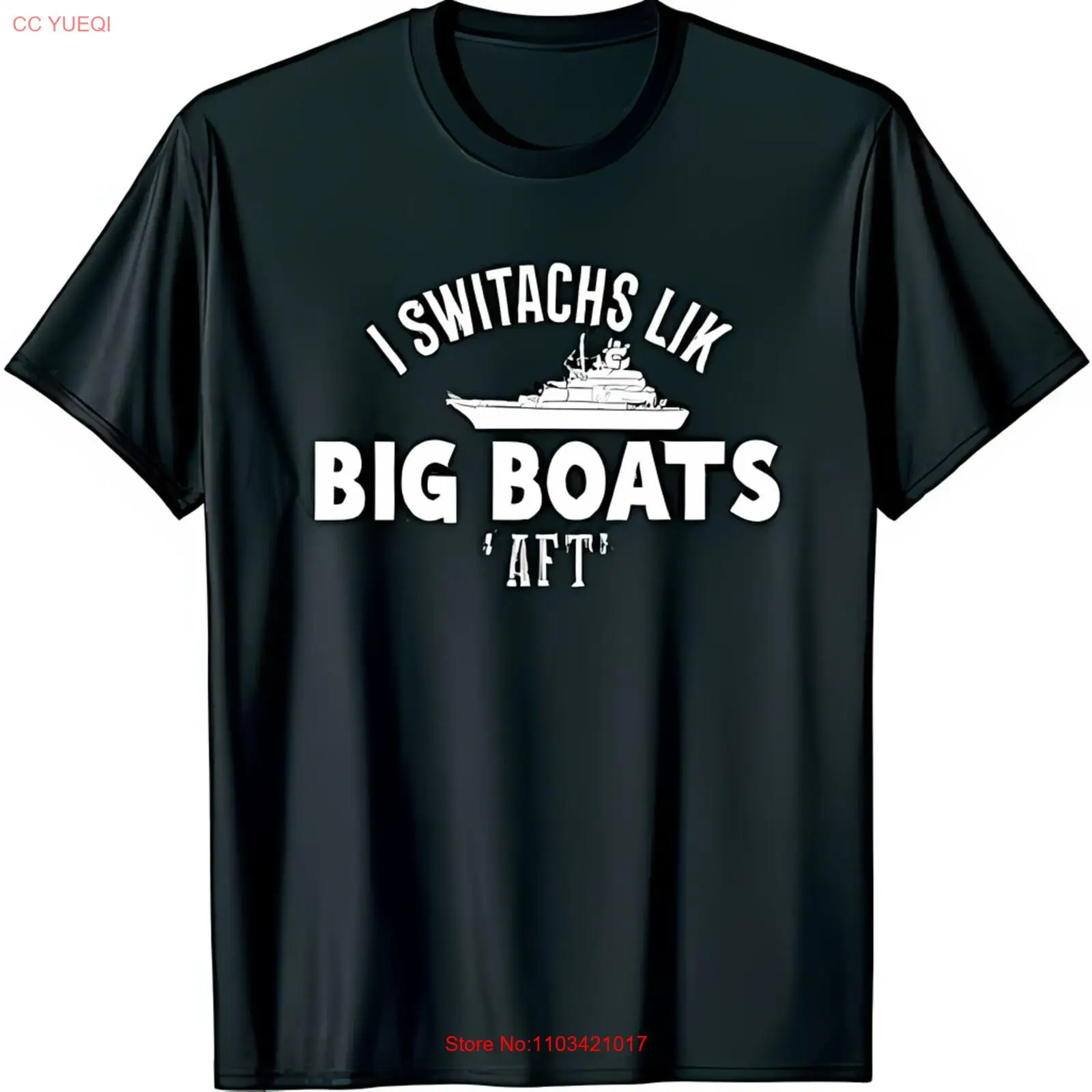 Забавная черная футболка с рисунком I Switches Lik Big Boats AFT и доставка
