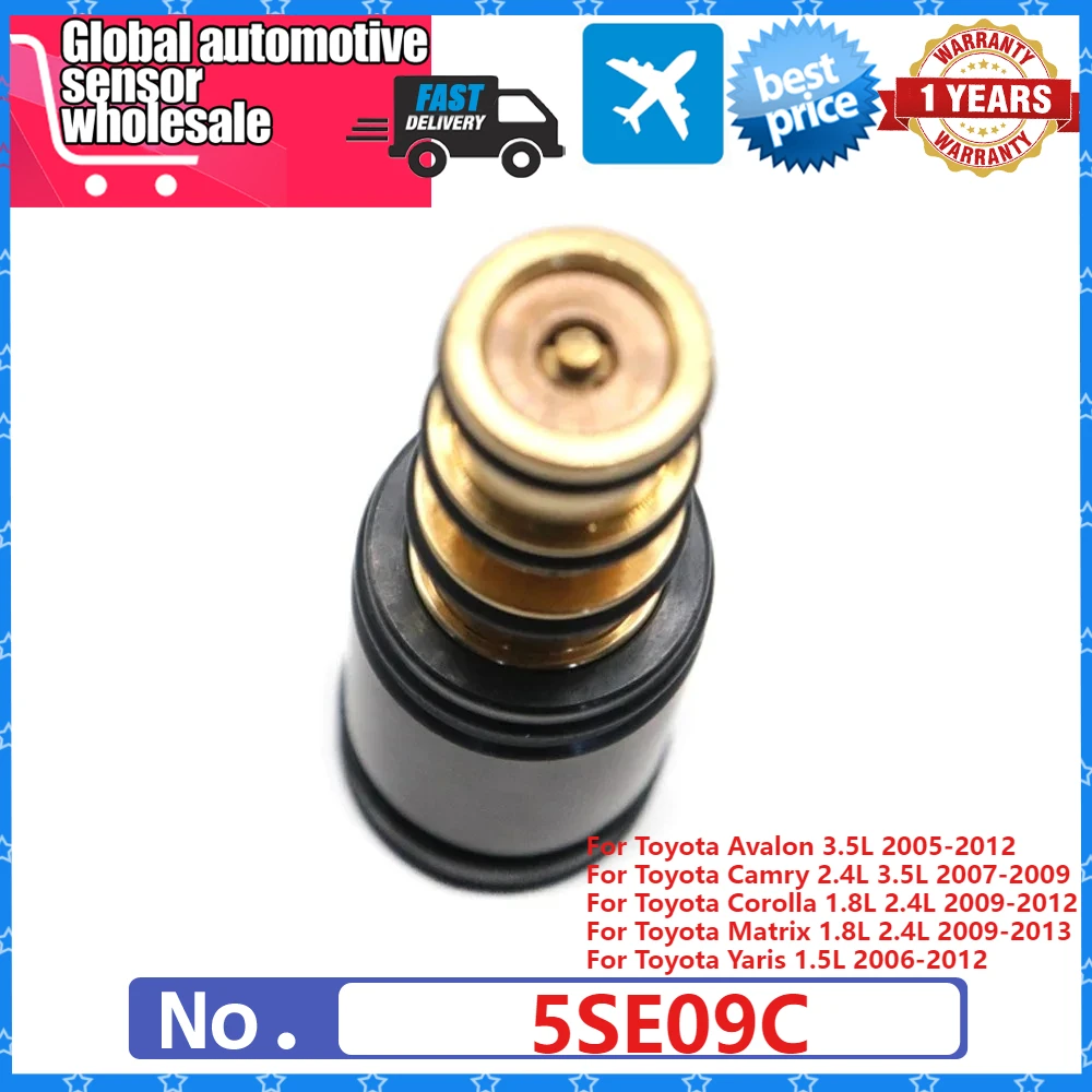 5SE09C регулирующий клапан компрессора переменного тока для Toyota Camry Avalon Yaris Jeep Compass Patriot Dodge Caliber Lexus Pontiac Scion