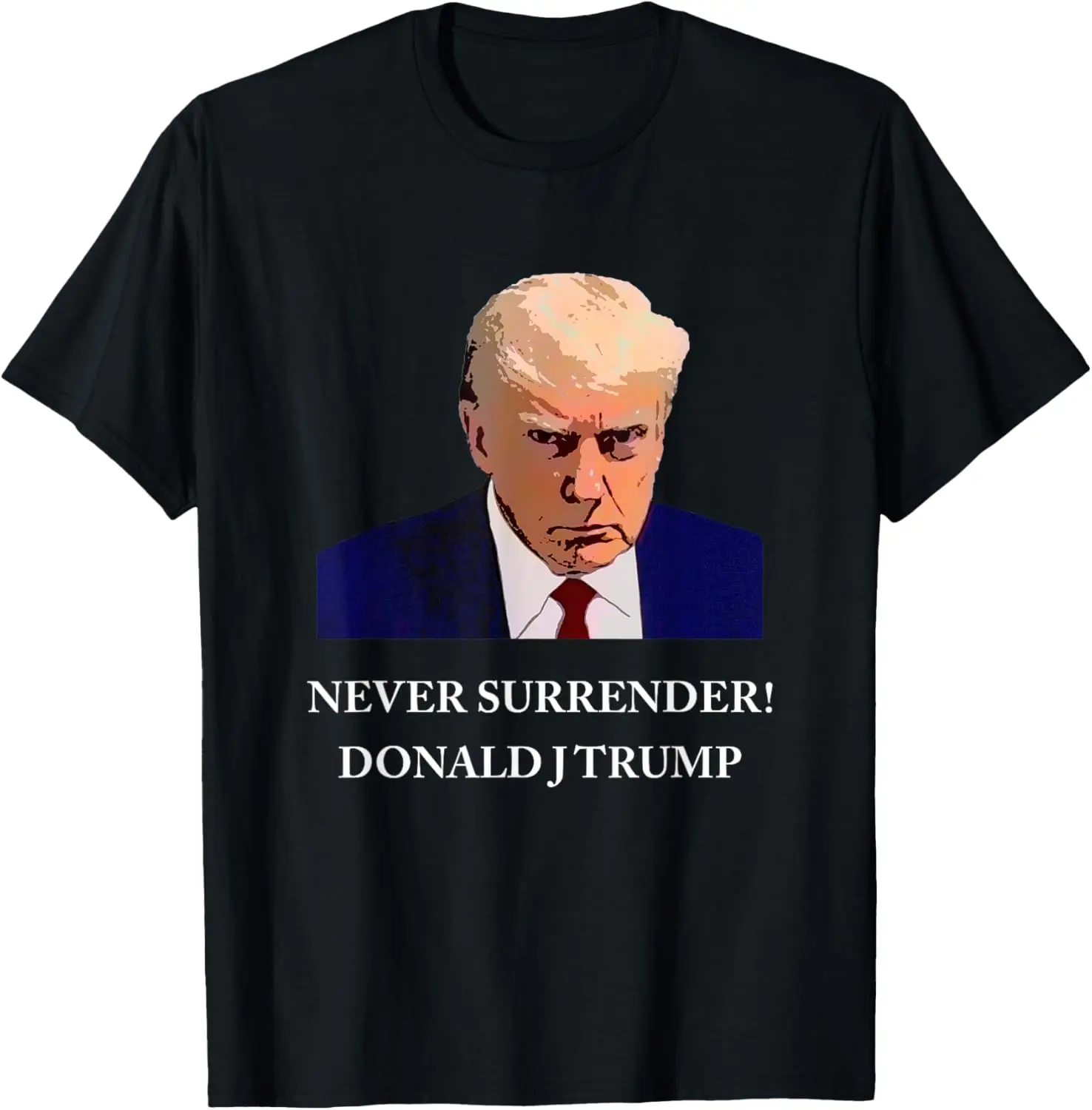 Трамп Mugshot Never Surrender Забавная футболка Trump 2024